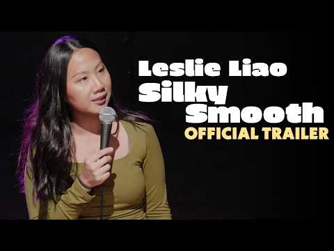 Leslie Liao: Silky Smooth | Official Trailer | Comedy Special