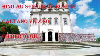 Hino ao Senhor do Bonfim  (CAETANO VELOSO e GILBERTO GIL)
