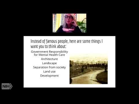 NLM History Lecture - Architecture and Mental Health Treatment