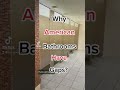 Why Do American Bathrooms Have Gaps
