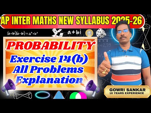AP Intermediate Maths New Syllabus| Chapter-14||Probability || Exercise 14(b)|| Must watch video 