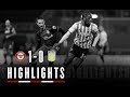 Match Highlights: Brentford 1 Aston Villa 0