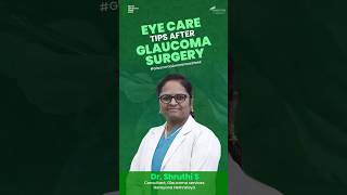 What to Do After Glaucoma Surgery for a Smoother Recovery? #GlaucomaAwarenessMonth