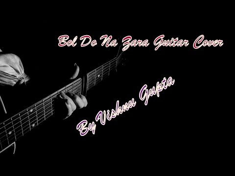 Vishnu Gupta Bol do na zara song by vishu