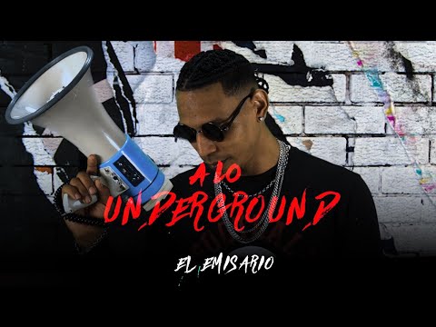 El Emisario - A Lo Underground (Video Oficial)