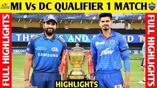 IPL 2020 QUALIFIER 1 Full Match Highlights | Mumbai Indians Vs Delhi Capitals Highlights | Mi Vs Dc