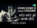 Gore Gore O Banke With Lyrics गोरे गोरे ओ बांके गाने के ब�