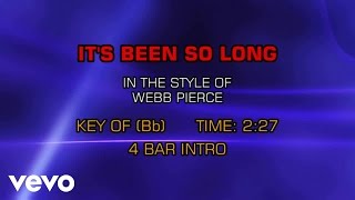 Webb Pierce - It's Been So Long (Karaoke)