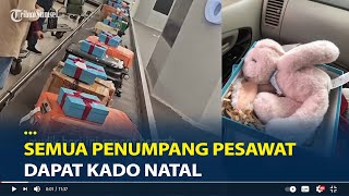 Download lagu Viral Momen Semua Penumpang Pesawat Dapat Kado Natal, Ditaruh Diatas Koper mp3
