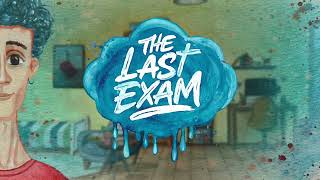 The Last Exam gameplay trailer teaser
