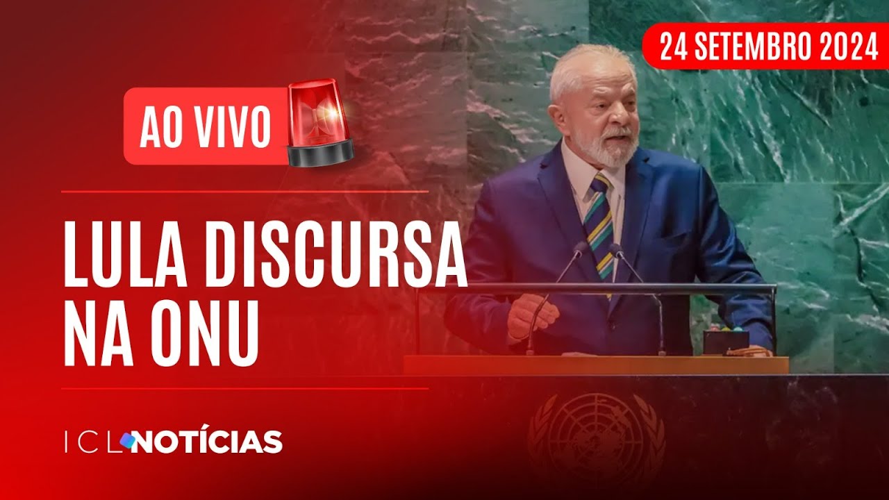 PRESIDENTE LULA DISCURSA NA ABERTURA DE ASSEMBLEIA DA ONU NESTE DIA 24/09/2024