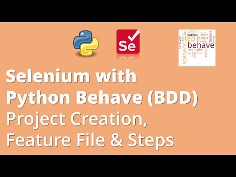 Part 1 Selenium with Python Behave BDD Introduction