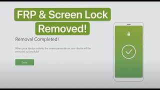 iMyFone LockWiper (Android) - Bypass FRP & Remove Screen Lock