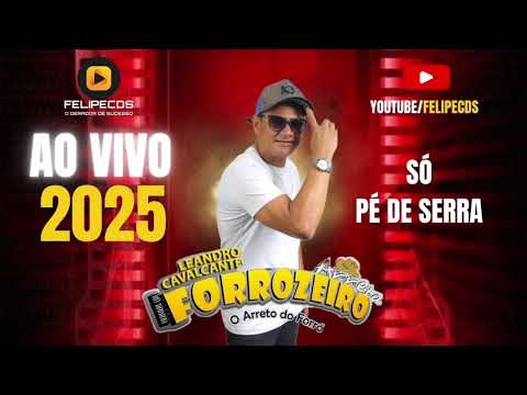 LEANDRO CAVALCANTE ARRETA FORROZEIRO 2K25