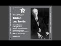 Tristan und Isolde, WWV 90, Act II Scene 2: O sink hernieder, Nacht der Liebe (Remastered 2021)