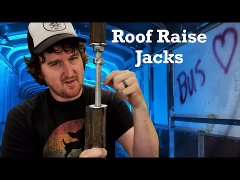 Bussedamove Skoolie Roof Raise Jacks