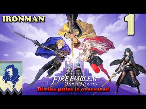 Fire Emblem Three houses Blue Lions Maddening No divine pulse Ironman Part 1