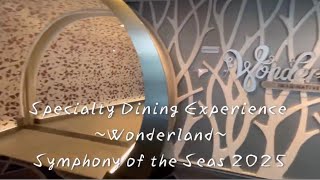 🚢 travelogue - Specialty dining experience #wonderland #cuisine #cruise #dining 