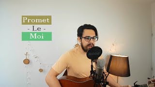 Marvin Dupré - Promet-le-moi (Chris Landro cover acoustique)