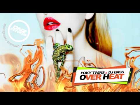 DNZF035 // POKY TWINS & DJ BASS - OVER HEAT (Official Video DNZ RECORDS)
