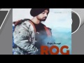 ROG DILJIT DOSANJH OFFICIAL VIDEO HD