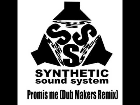 Synthetic Sound System Promise me Dub Makers remix 160