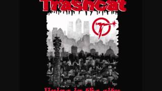 Trashcat - Dirtbird Paradise