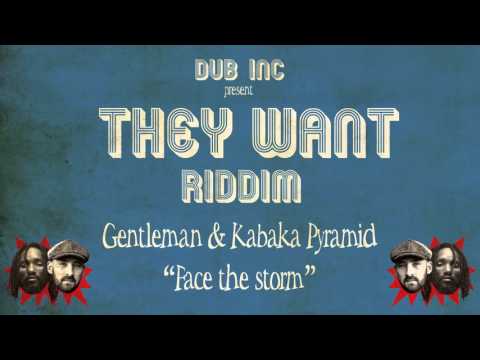 Gentleman & Kabaka Pyramid - Face the Storm (