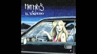 Matt Mays & El Torpedo-Travellin'