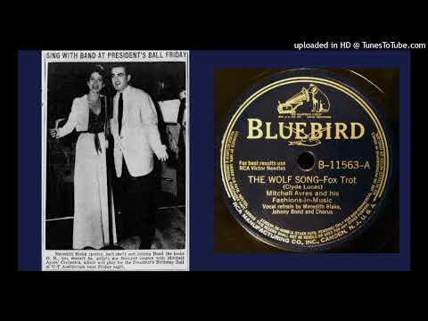 Mitchell Ayres & His Fashions-in-Music – "The Wolf Song" (1942)