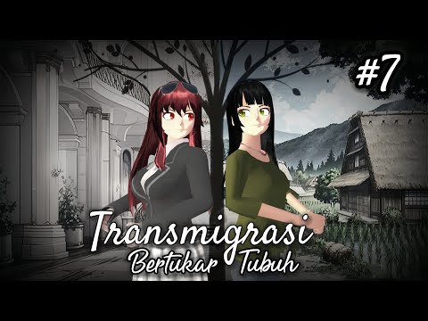 Transmigration "Body Swapping" | Eps 7 | Sakura School Simulator Drama