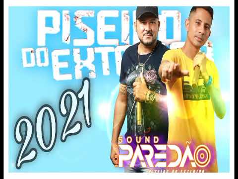 BANDA SOUND PAREDÃO PISEIRO DO EXTERIOR 2021