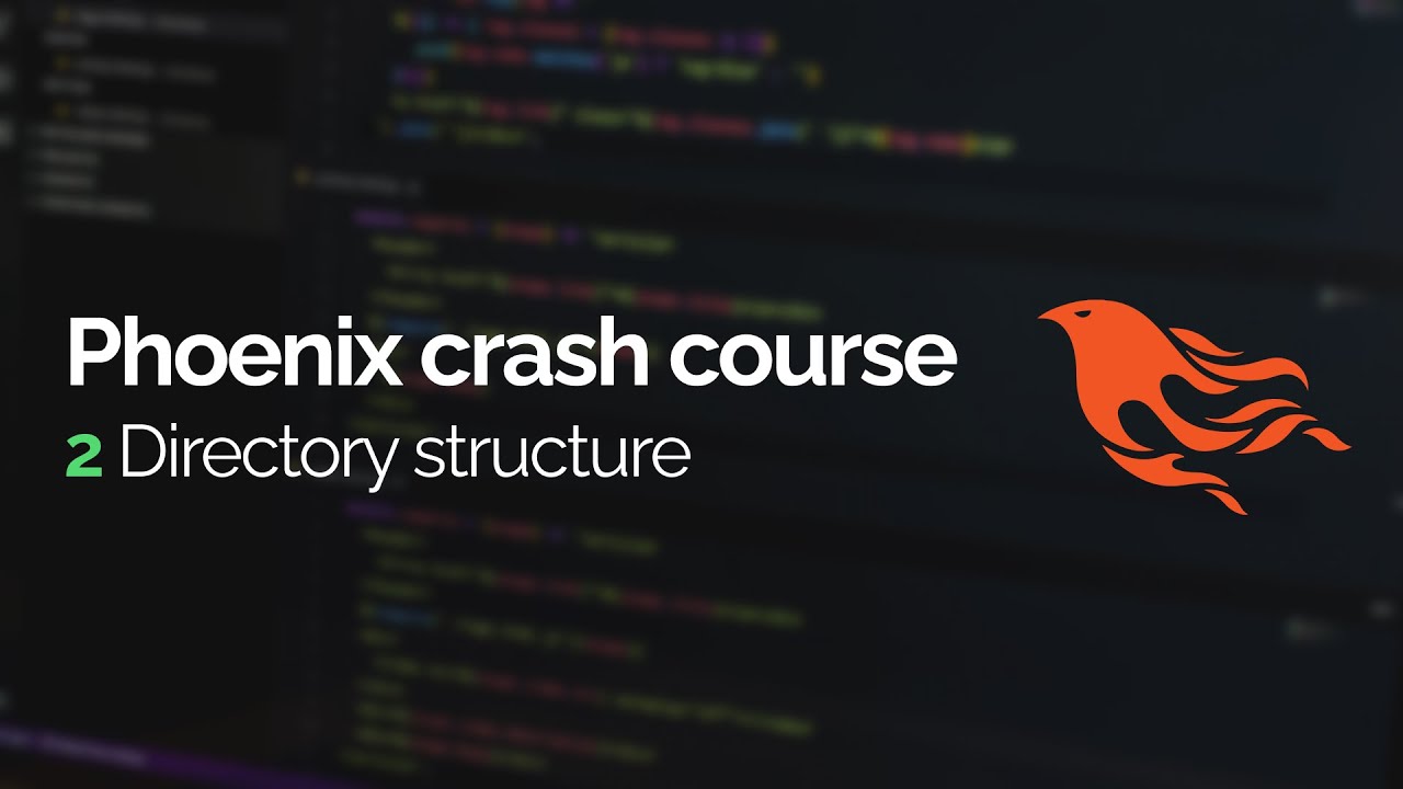 Phoenix crash course #2: Directory structure