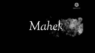 Mahek name 📛 stetus video 📸  dawonload  for 