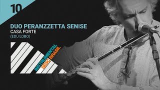 Duo Peranzzetta Senise   Casa Forte Edu Lobo   Instrumental SESC Brasil