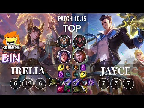 SN Bin Irelia vs Jayce Top - KR Patch 10.15
