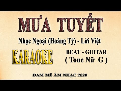 Karaoke MƯA TUYẾT Tone Nữ - Guitar