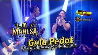 Download lagu GULU PEDOT Gerry Mahesa Ft Maharani // MAHESA MUSIC TERBARU - TPI JAMBEAN PEKALONGAN #dhehan_audio  mp3