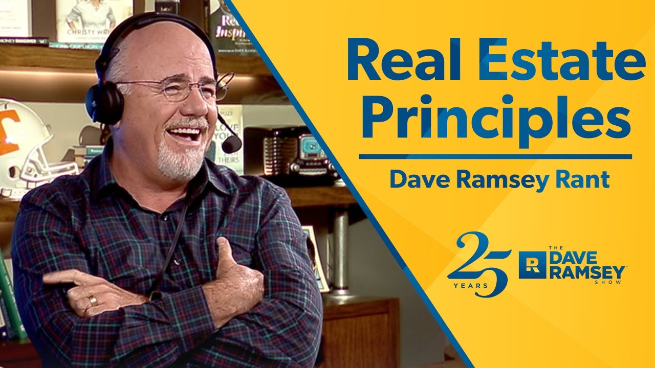 Dave Ramsey's Real Estate Principles