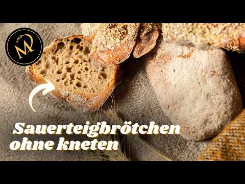 Die einfachsten Sauerteigbrötchen ohne kneten - Knusprige Brötchen ohne Zeitaufwand selber backen