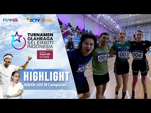 Highlights Atletik 400 M Campuran | Turnamen Olahraga Selebriti Indonesia