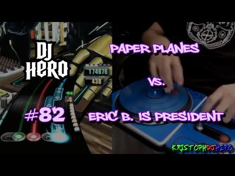 DJ Hero - Paper Planes vs. Eric B. Is President 100% FC (Expert)
