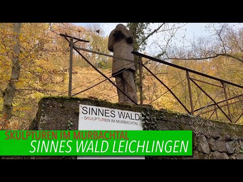 Sinnes Wald Leichlingen - Skulpturen im Murbachtal