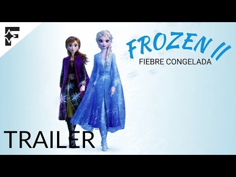Frozen 2 (2019) Official Trailer HD (1080) | FLURRY TRAILERS