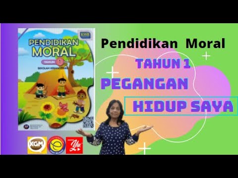 Pendidikan Moral Tahun 1 Unit 1 PEGANGAN HIDUP SAYA