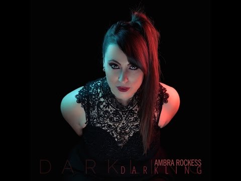 Ambra Rockess - Darkling (FULL ALBUM)