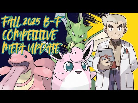 Fall 2025 B-F Competitive Meta Update