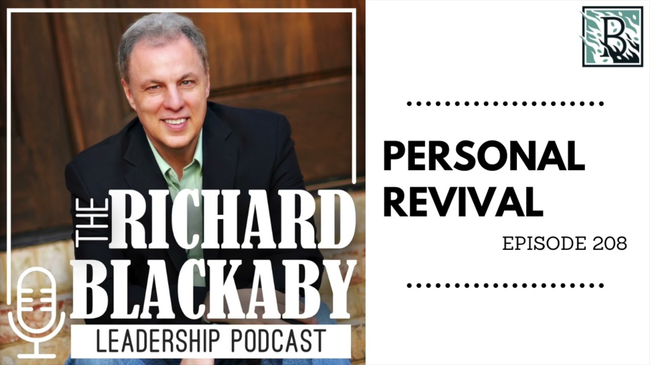 Episode 208: Personal Revival