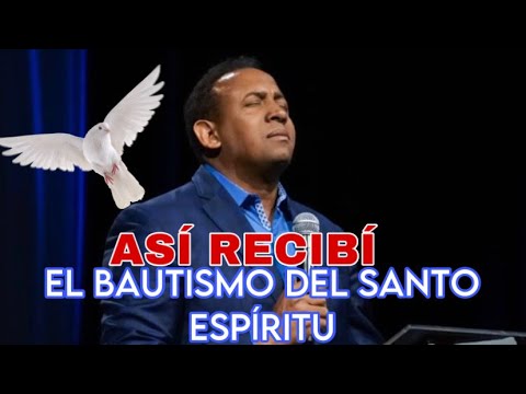 ✅ MY EXPERIENCIA CUANDO FUI BAUTIZADO CON EL ESPÍRITU SANTO// Pastor Juan Carlos Harrigan.