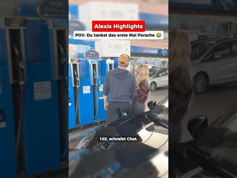 POV: Du tankst das erste Mal Porsche 😂